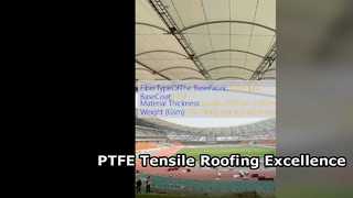 PTFE Tensile Membrane Roofing Solutions